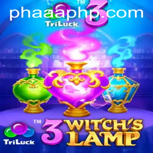 3WitchsLamp: A Spellbinding Adventure with PHAAA
