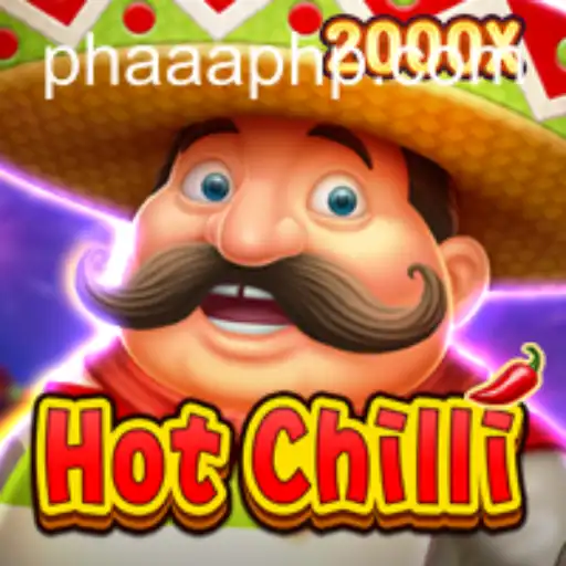 Exploring HotChilli: The Spicy World of PHAAA Gaming
