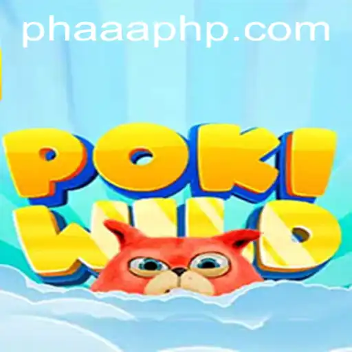 Explore the Exciting World of PokiWild: A Guide to Mastering PHAAA
